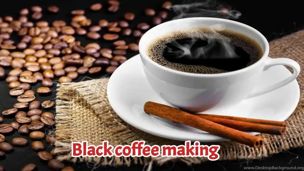 How to make black coffee nutrition benefits and method